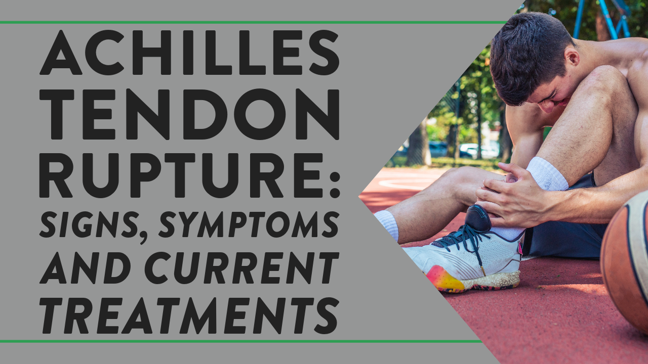 Achilles tendon rupture: Signs, symptoms and current treatments | Dr Geier